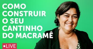 Como Construir o seu Cantinho do Macramê